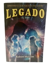 Robert Maxxim - Legado | Tapa Blanda | Serie Espiritual de Reencarnación