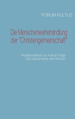 Die Menschenweihehandlung der Christengemeinschaft | Lambertz (u. a.) | Buch