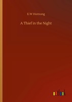 E. W Hornung | A Thief In The Night | Taschenbuch | Englisch (2020) | 152 S.
