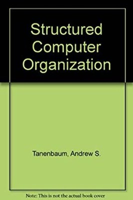 Structured Computer Organization Hardcover Andrew S. Tanenbaum