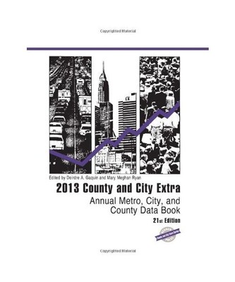 County and City Extra 2013: Annual Metro, City, and County Data Book