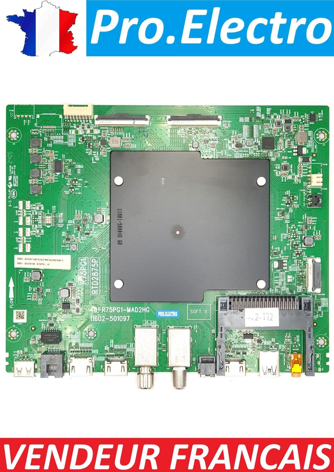 Carte mere TCL 43C89B pour reparer un ecran noir reference 11602-501097