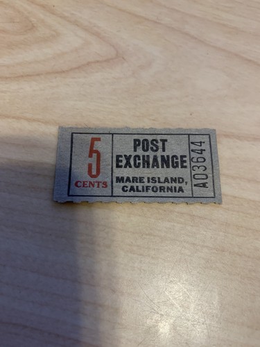 MILITARY LOT CHIT TRADE TOKEN POST EXCHANGE MARE ISLAND CALIFORNIA CA CALIF