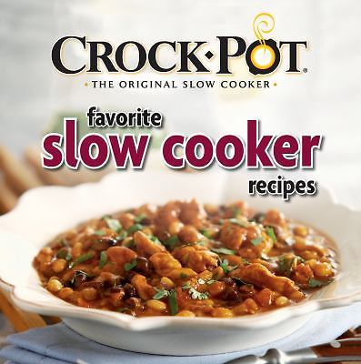 Crockpot Favorite Slow Cooker Recipes The Original Slow Cooker