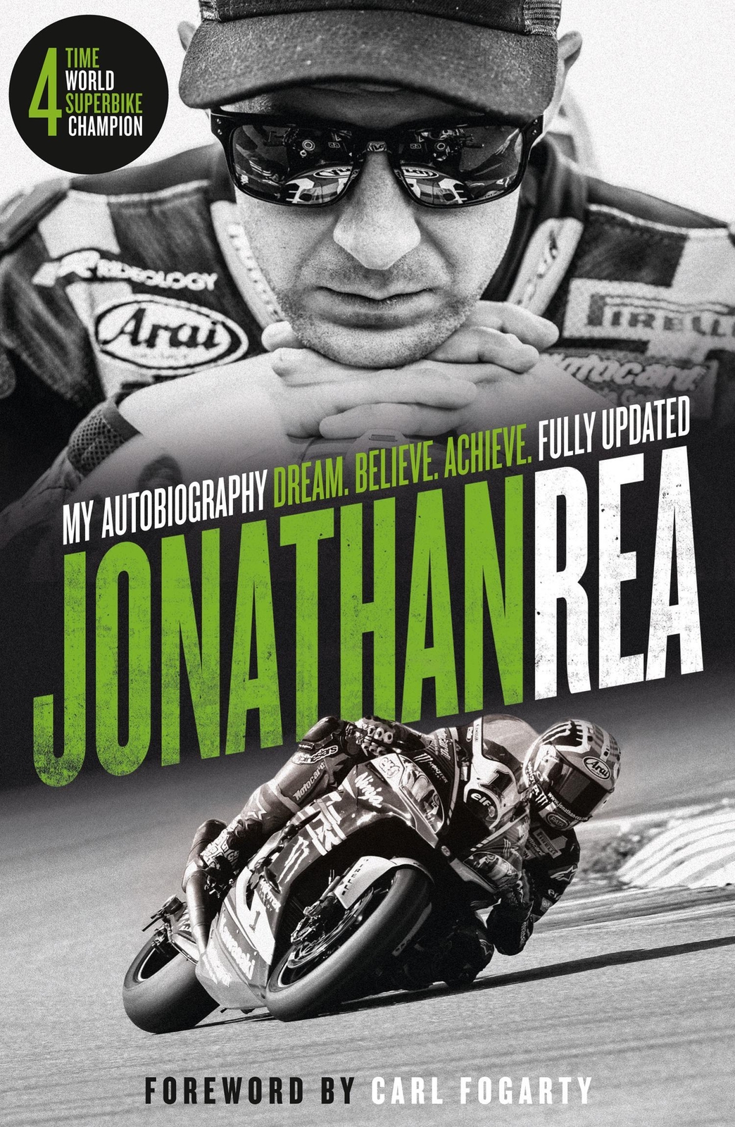 Thumbnail - Dream. Believe. Achieve. My Autobiography | Jonathan Rea | Englisch |