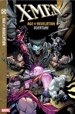     X-MEN: AGE OF REVELATION OVERTURE #1 Ryan Stegman    *10/01/25