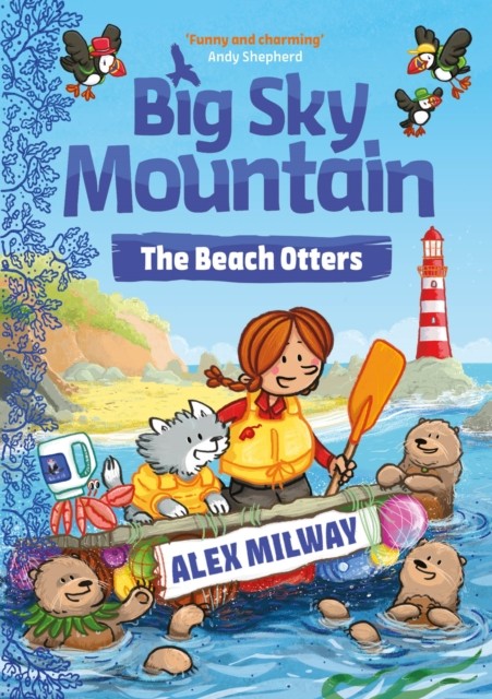 Big Sky Mountain: The Beach Otters by Alex Milway (Paperback Book)
