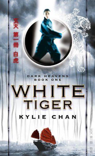 White Tiger (Dark Heavens, Book 1): 1/3-Kylie Chan