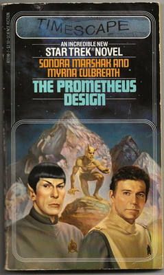 STAR TREK: THE PROMETHEUS DESIGN BY SONDRA MARSHAK & MYRNA CULBREATH 1982 1ST PB