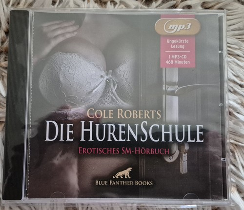 Cole Roberts - Die Hurenschule - Erotik SM Audio Story - MP3-CD Hörbuch