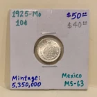 1925 Mexico 10 Centavos Silver — photo from another recent sale