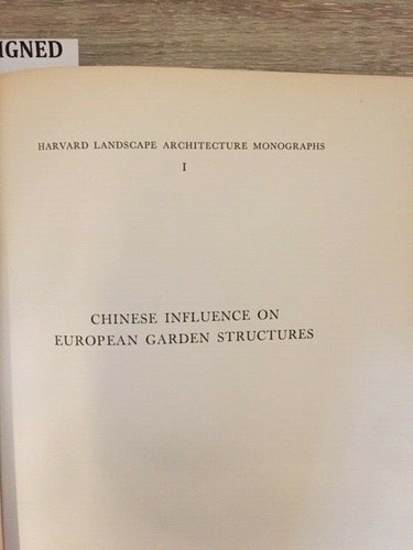 Eleanor Von Erdberg. Chinese Influences on European Garden Structures. [1st Ed.] - Foto 2 di 6