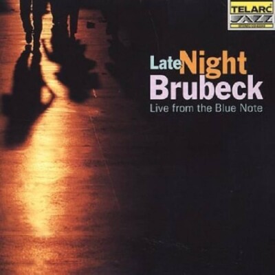 Dave Brubeck: Late Night Brubeck - Live From The Blue Note (CD) ~ NEW/SEALED!!!!