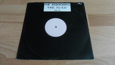 THE ASSOCIATES - FIRE TO ICE (RARE WHITE LABEL PROMO VINYL 12'' SINGLE) 