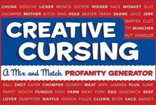 Creative Cursing: A Mix 'n' Match Profanity Generator - Hardcover-spiral - GOOD