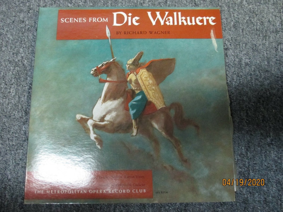 Wagner: Scenes from Die Walkuere; Metropolitan Opera Record 2LPs