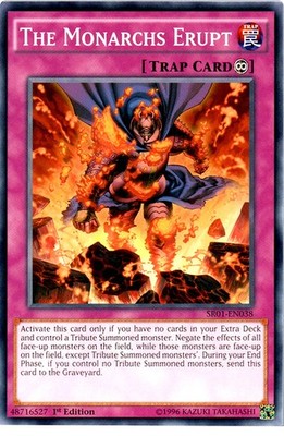 The Monarchs Erupt - SR01-EN038 - Common - 1st Edition x1 - Near Mint