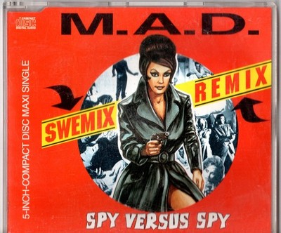 M.A.D. Maxi-CD SPY VERSUS  SPY Swemix Remix   1991 WEA Tech House 3-track