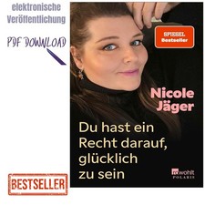 Du hast ein Recht darauf, glücklich zu sein,...