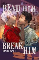 Bend Him Break Him | Mn Bennet | Taschenbuch | Englisch | 2025 | M.N. Bennet LLC