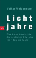 Volker Weidermann | Lichtjahre | Taschenbuch | Deutsch (2007) | Btb | 327 S.