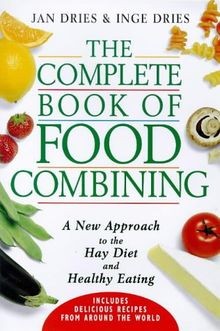 The New Book of Food Combining: A New Approach to the Ha... | Buch | Zustand gut