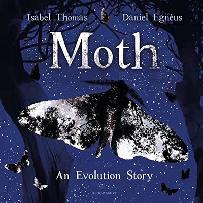 Moth: An Evolution Story by Thomas, Isabel Book The Fast Free Shipping