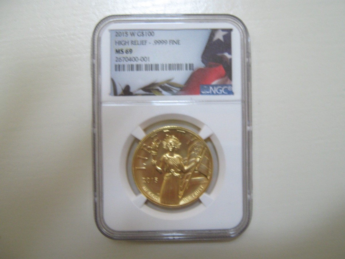 2015 W G$ 100 High Relief .9999 Fine MS 69 NGC | eBay