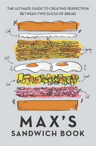 Ben Benton Max Halley Max's Sandwich Book (Copertina rigida)