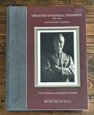 Music Randall Thompson Carl Elizabeth Schmidt Documented Catalogue 1899 1984