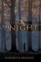 Outrun The Night | Brockie Elizabeth Brockie | Taschenbuch | Englisch | 2009