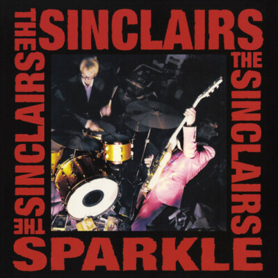 The Sinclairs - Sparkle [New Vinyl LP] Ltd Ed, Red