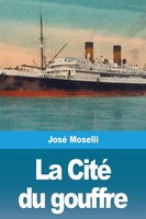 José Moselli | La Cité Du Gouffre | Taschenbuch | FranzöSisch (2020)