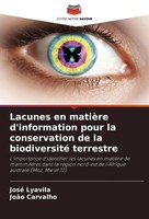 José Lyavila (U. A.) | Lacunes En MatièRe D'information Pour La Conservation...