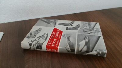 			Put Your Foot Down: Shoe History (Signed.), Ledger, Florence, Col		