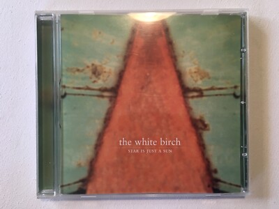 The White Birch  Star Is Just A Sun Like, Gravenhurst Tiny Vipers Slowblow Soley