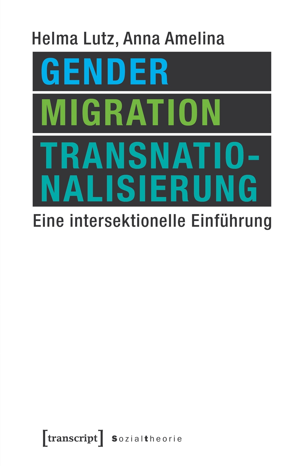 Thumbnail - Gender, Migration, Transnationalisierung Helma Lutz
