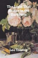 Leo Tolstoy | The Light Shines In Darkness | Taschenbuch | Englisch (2022)
