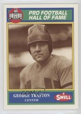 1990 Swell Pro Football Hall of Fame George Trafton #22 HOF 0a1