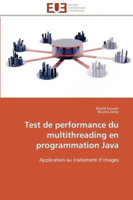 Collectif - Test de performance du multithreading en programmation jav - X555z
