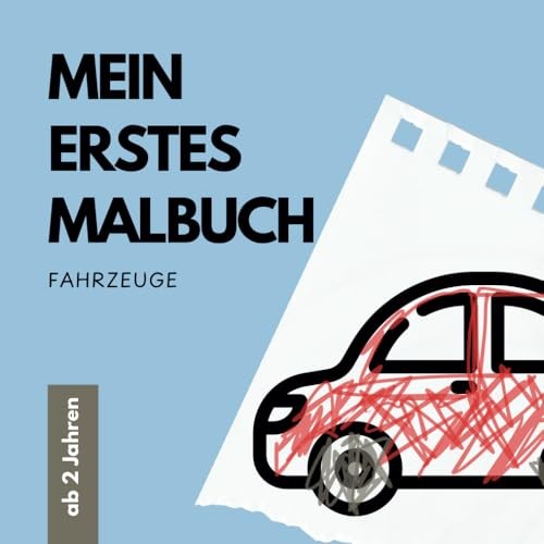 Mein Erstes Malbuch: Fahrzeuge FüR Kinder Ab 2-image