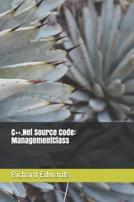 C++.Net Source Code: ManagementClass by Richard Edwards (English) Paperback Book