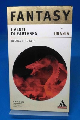 Urania Fantasy NS 4 - URSULA K. LE GUIN - I WINDS DI EARTHSEA