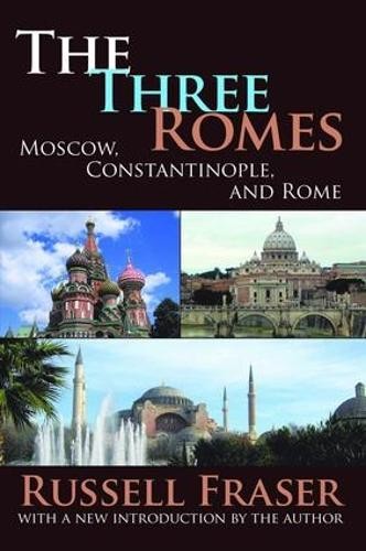 The Three Romes by Russell Fraser - 9781138539129