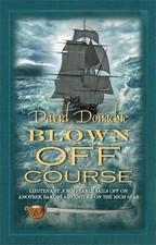 Blown Off Course (John Pearce) by David Donachie Book The Cheap Fast Free Post