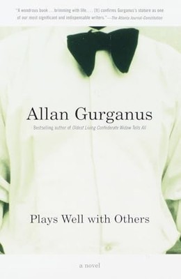 Plays Well with Others (Vintage Con..., Gurganus, Allan