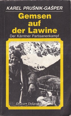 AZ DRAVA- KAREL PRUSNIK-GASPER : GEMSEN AUFDER LAWINE