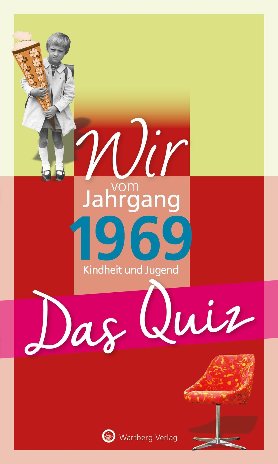 Thumbnail - Wir Vom Jahrgang 1969 - Das Quiz | Matthias Rickling | Deutsch |