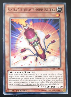 SAMURAI SUPERSCHWERE OXIDRISCHE FLAMME auf Italienisch CORE-IT007 YUGIOH