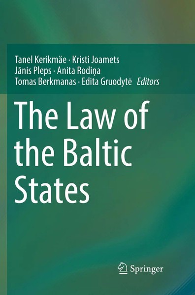 Tanel KerikmäE (U. A.) | The Law Of The Baltic States | Taschenbuch | Englisch-image